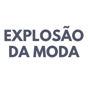 Explosão da Moda